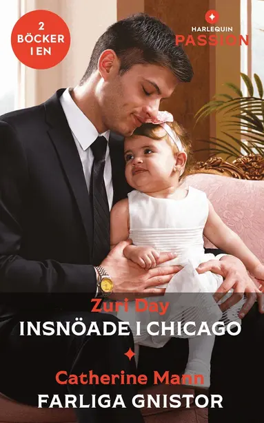 Zuri Day, Catherine Mann - Insnöade i Chicago ; Farliga gnistor, Häftad
