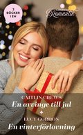 En arvinge till jul ; En vinterförlovning