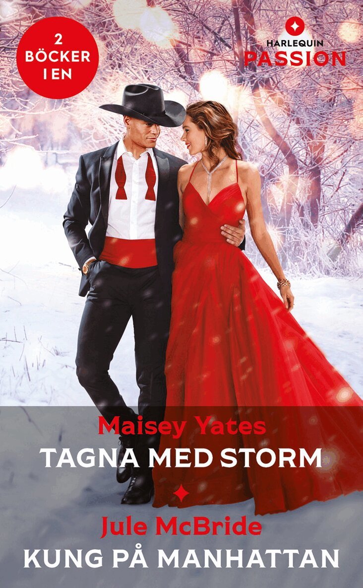 Maisey Yates, Jule McBride - Tagna med storm ; Kung på Manhattan, Häftad