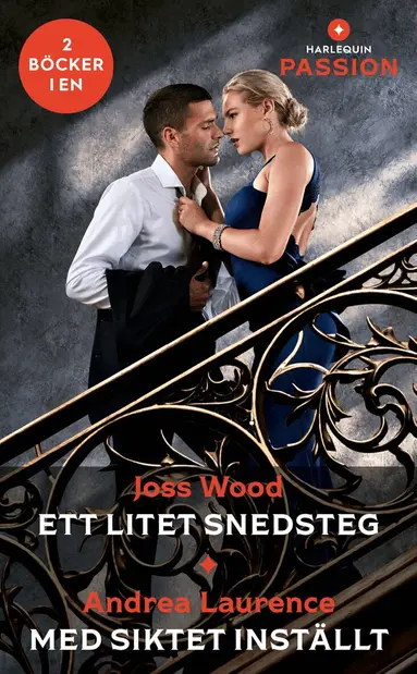 Andrea Laurence, Joss Wood - Ett litet snedsteg ; Med siktet inställt, Häftad