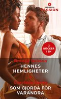 Hennes hemligheter ; Som gjorda fr varandra