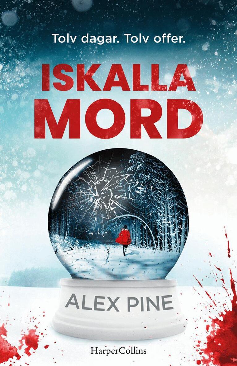 Alex Pine - Iskalla mord, Inbunden
