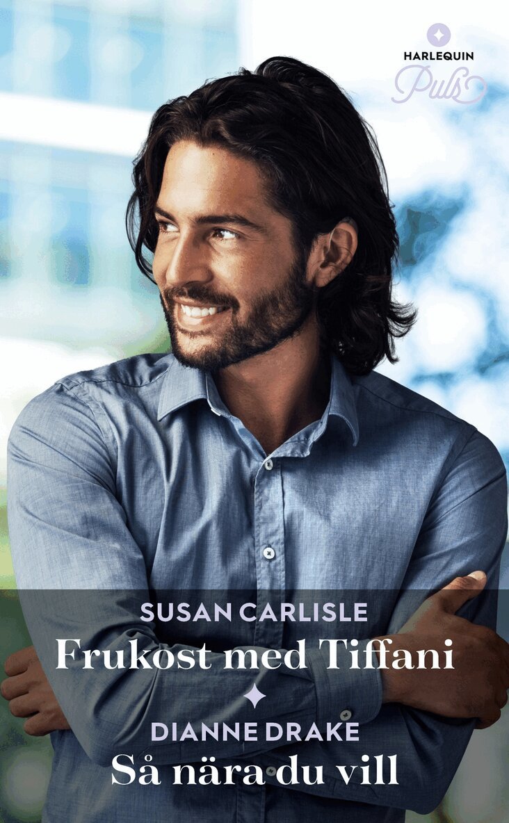 Dianne Drake, Susan Carlisle - Frukost med Tiffani / Så nära du vill, E-bok