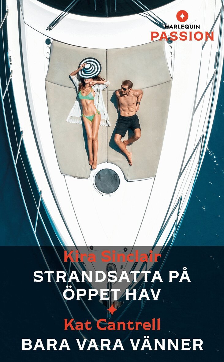 Kat Cantrell, Kira Sinclair - Strandsatta på öppet hav / Bara vara vänner, E-bok