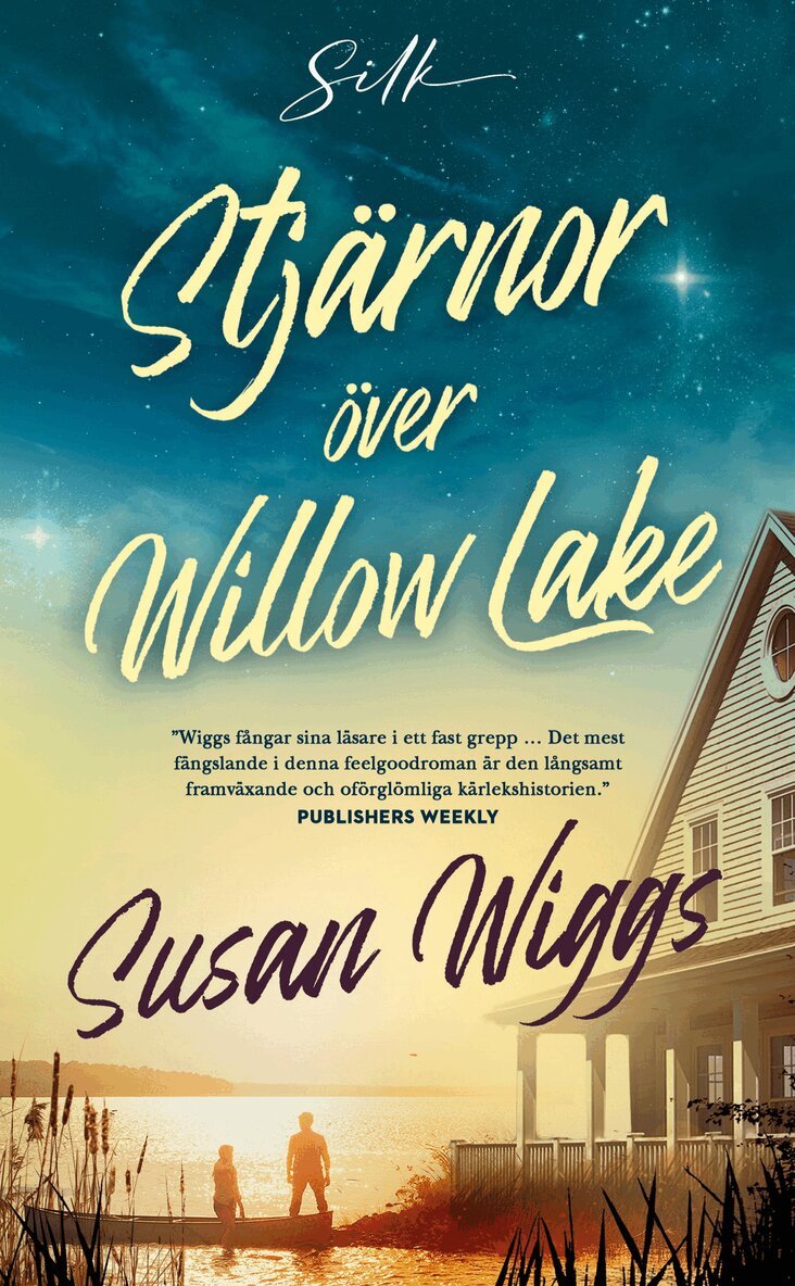 Susan Wiggs - Stjärnor över Willow Lake, E-bok