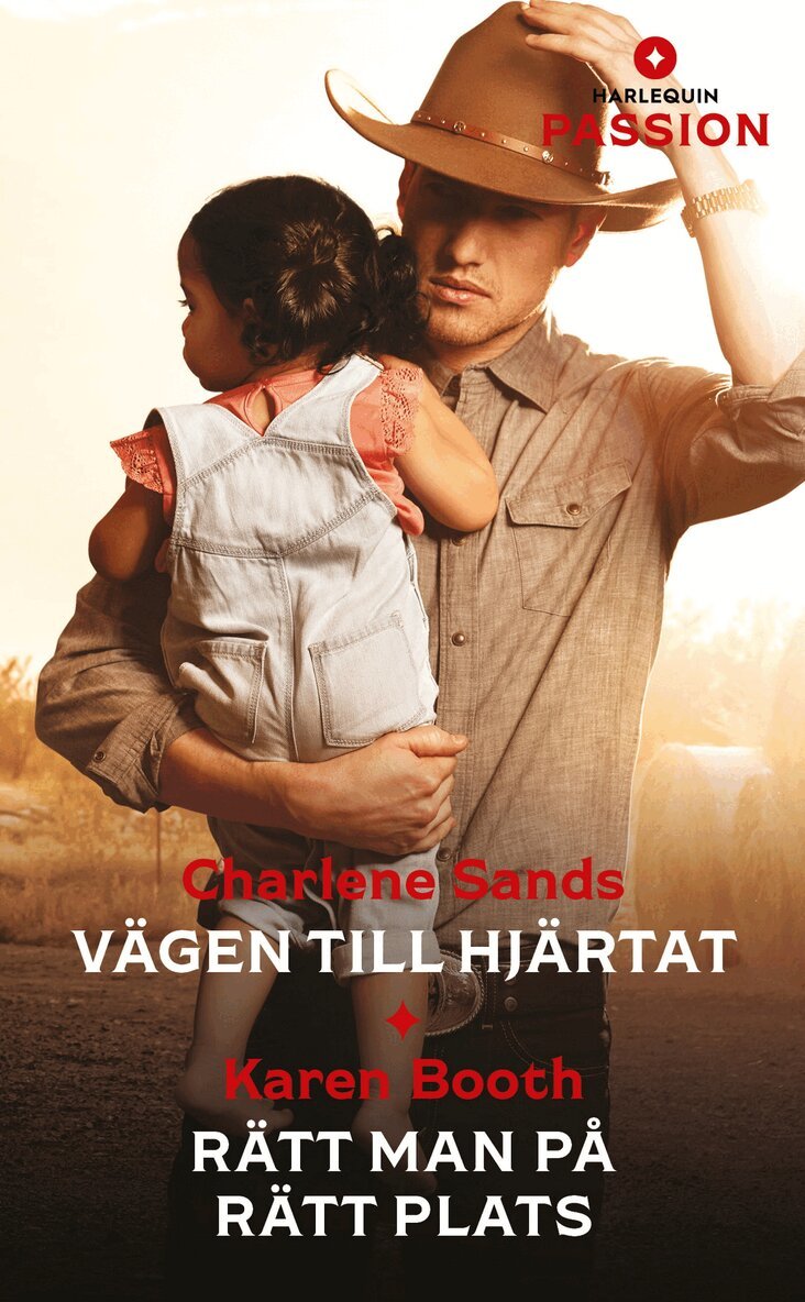 Charlene Sands, Karen Booth - Vägen till hjärtat / Rätt man på rätt plats, E-bok. Tillgänglighet: Lägg i varukorg