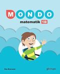 Mondo Matematik 1B grundbok, 2:a upplagan