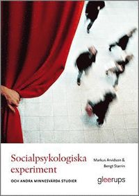Socialpsykologiska experiment -och andra minnesvärda studier