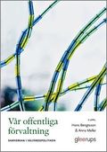 Vr offentliga frvaltning, 2 uppl : Samverkan i vlfrdspolitiken
