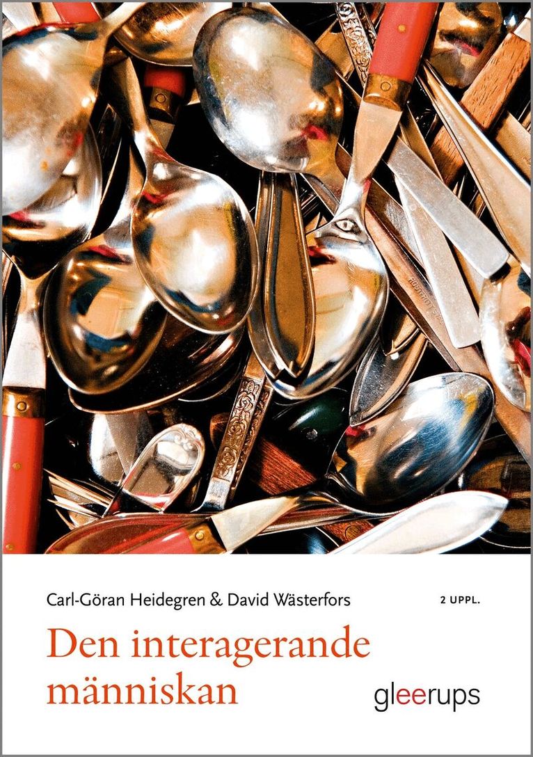Carl-Göran Heidegren, David Wästerfors - Den interagerande människan, Häftad
