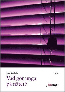 Elza Dunkels - Vad gör unga på nätet?, Häftad