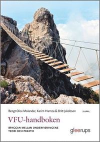VFU-handboken : bryggan mellan undervisningens teori och praktik
