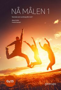 N� m�len, svenska som andraspr�k 1, bok, Gy25