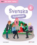 Svenska tillsammans rskurs 6, bok 1 - Lsa, Skriva, Samtala