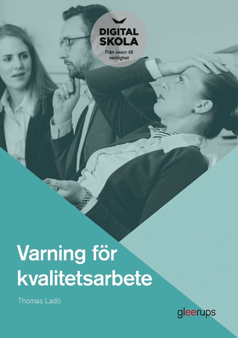 Thomas Ladö - Varning för kvalitetsarbete, Häftad