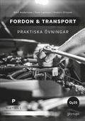 Fordon & transport P - Praktiska vningar 1-2, Gy25