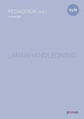 Pedagogik 1, l�rarhandledning, Gy25