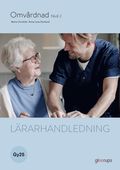 Omvårdnad 2, lärarhandledning, Gy25