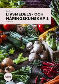 BokGym Livsmedels- och n�ringskunskap 1, bok, Gy25