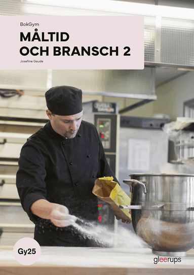 Josefine Gaude - BokGym Måltid och bransch 2, bok, Gy25, Häftad