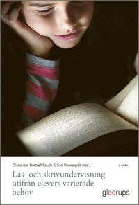 Läs- och skrivundervisning utifrån elevers varierade behov : 2 uppl