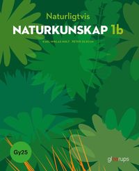 Naturligtvis Naturkunskap 1b, bok, Gy25