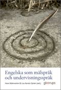Engelska som m�lspr�k och undervisningsspr�k
