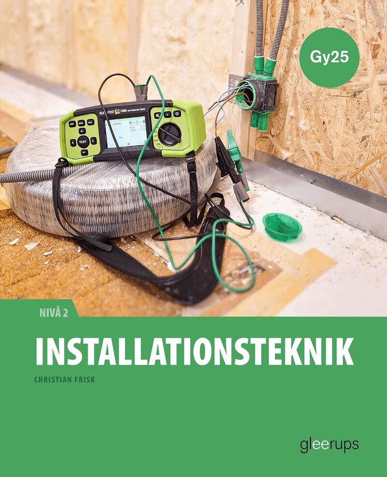 Christian Frisk - Installationsteknik 2, faktabok, Gy25, Häftad