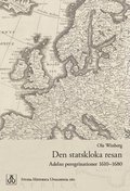 Den statskloka resan: Adelns peregrinationer 1610-1680