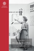 Den sjlvstyrda periferin: Lanthushllsundervisningen och styrningen av den svenska landsbygden, 1890-1970