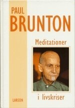 Paul Brunton - Meditationer i livskriser, Kartonnage