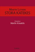 Martin Luthers stora katekes