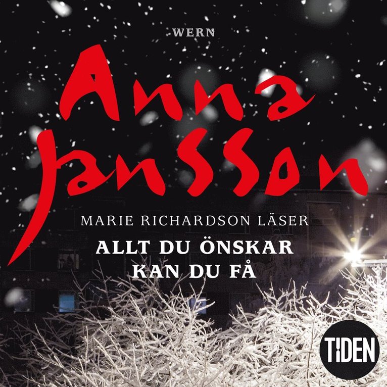 Anna Jansson - Allt du önskar kan du få, Ljudbok