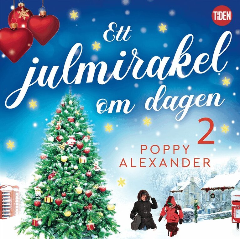Poppy Alexander - Ett julmirakel om dagen. Del 2, Ljudbok