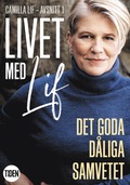 Livet med Lif - 1 - Det goda dliga samvetet