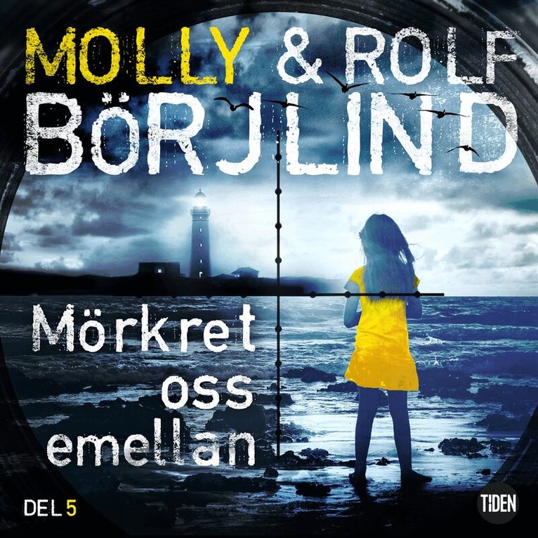 Rolf Börjlind, Molly Börjlind - Mörkret oss emellan. 5, Ljudbok