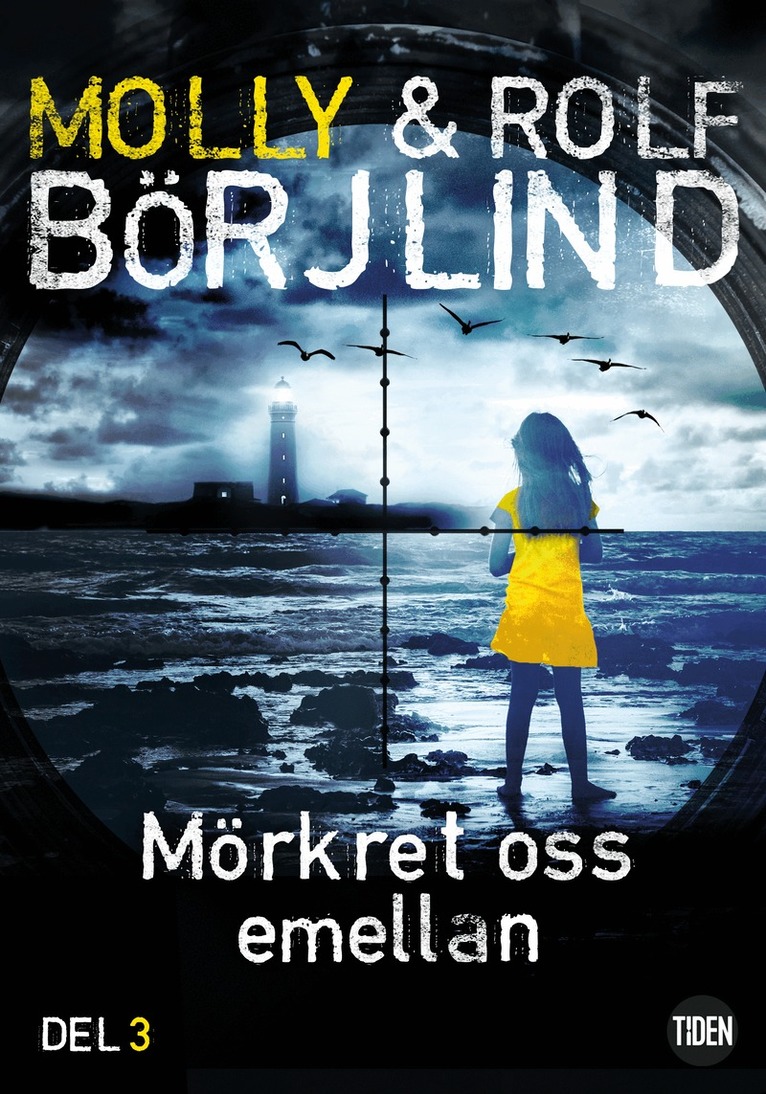 Rolf Börjlind, Molly Börjlind - Mörkret oss emellan. 3, E-bok