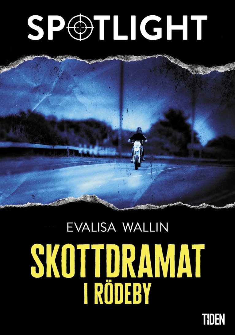 Evalisa Wallin - Skottdramat i Rödeby, E-bok