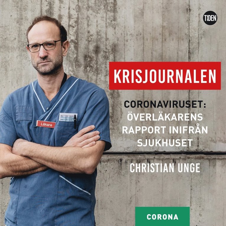 Christian Unge - Krisjournalen - 5 -  Plötsligt är vi läkare nästan överflödiga, Ljudbok