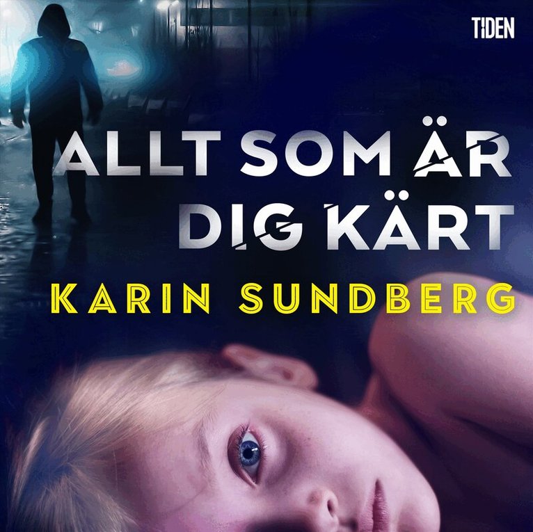 Karin Sundberg - Allt som är dig kärt, Ljudbok