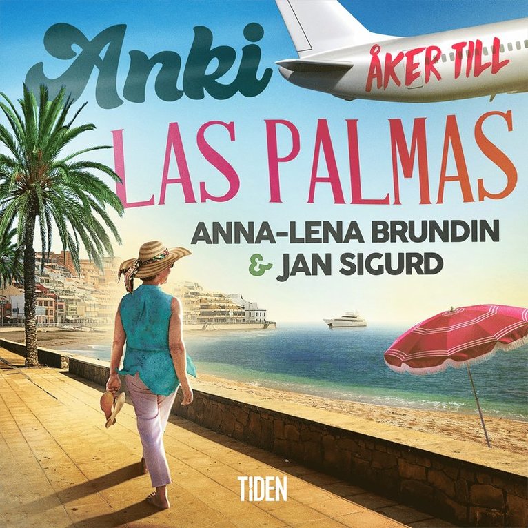 Anna-Lena Brundin, Jan Sigurd - Anki åker till Las Palmas, Ljudbok