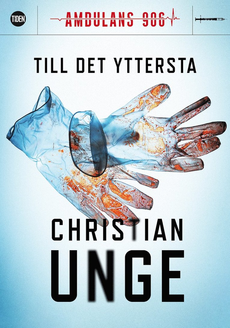 Christian Unge - Till det yttersta, E-bok