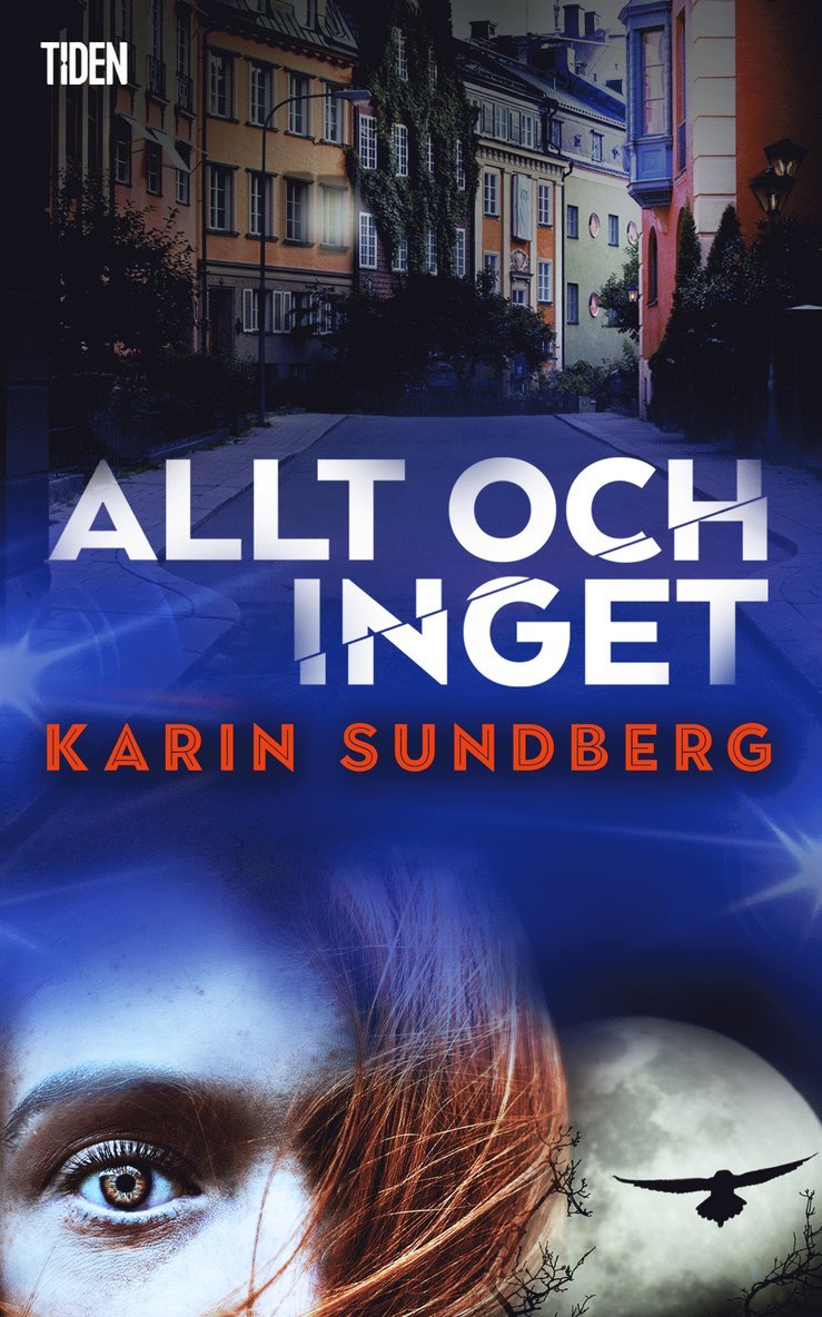 Karin Sundberg - Allt och inget, E-bok