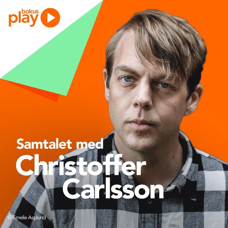 Christoffer Carlsson - Samtalet med Christoffer Carlsson, Ljudbok
