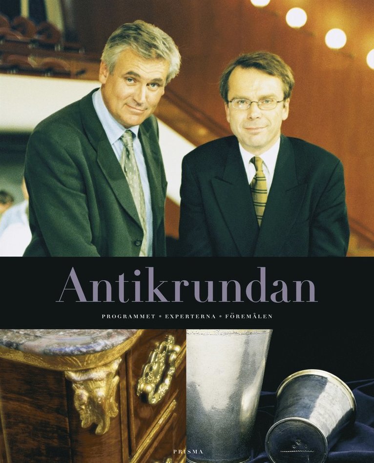Jesper Aspengren, Bengt Janson - Antikrundan : Programmet, experterna, föremålen, Inbunden
