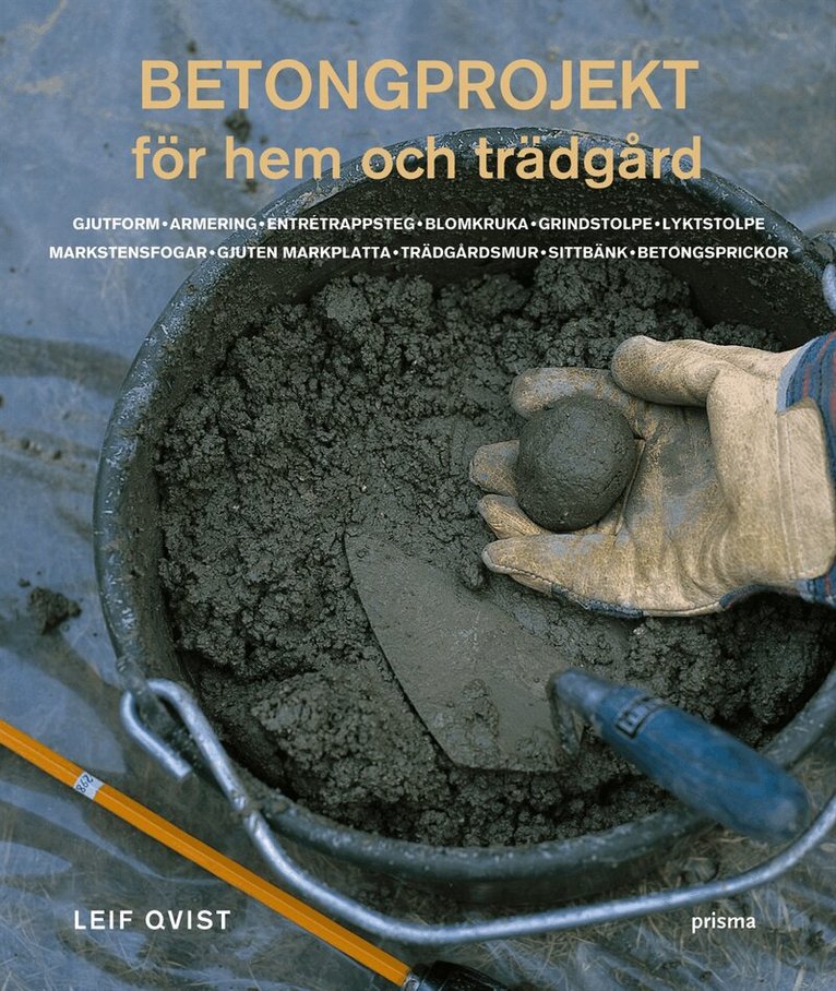 Leif Qvist - Betongprojekt för hem och trädgård, Kartonnage
