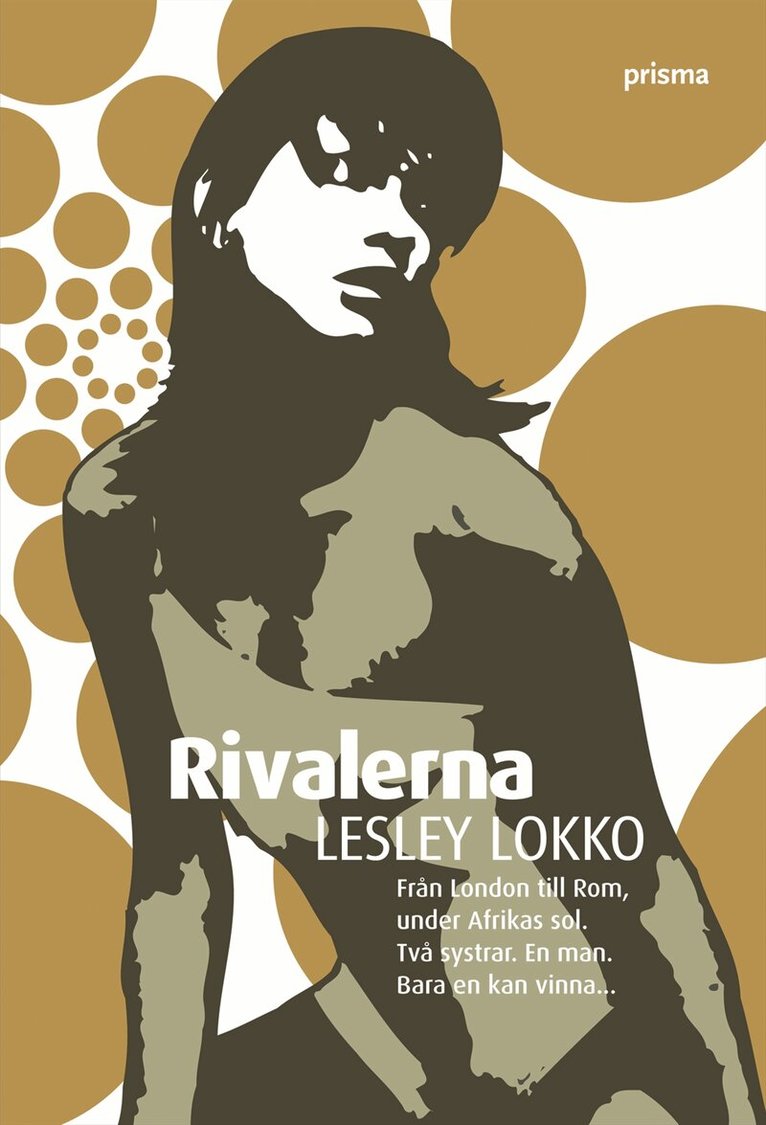 Lesley Lokko - Rivalerna, Inbunden