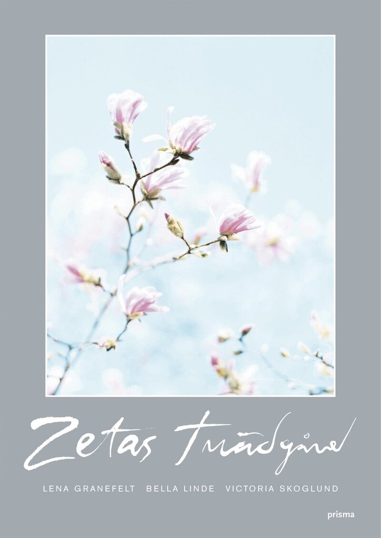 Bella Linde - Zetas trädgård, Häftad