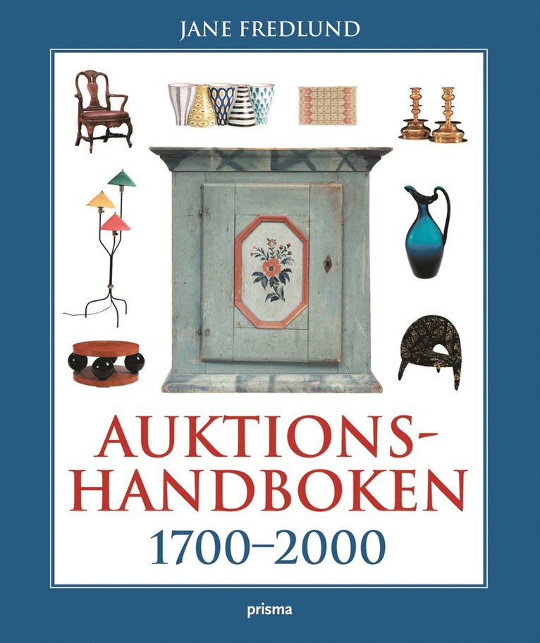 Jane Fredlund - Auktionshandboken : 1700-2000, Kartonnage