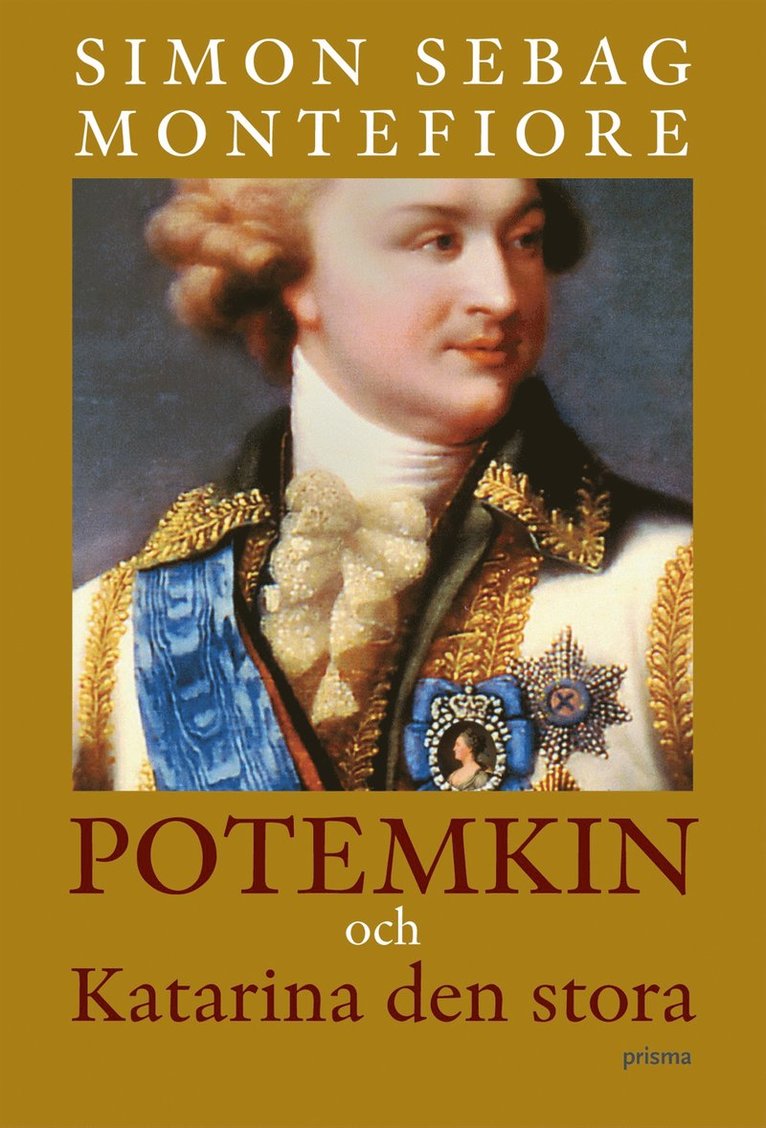 Simon Sebag Montefiore - Potemkin och Katarina den stora : en kejserlig förbindelse, Inbunden